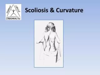 Scoliosis &amp; Curvature