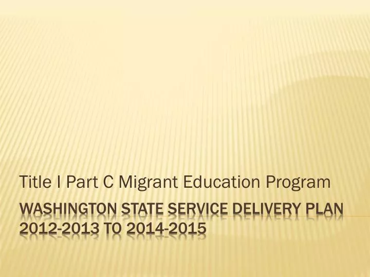 title i part c migrant education program