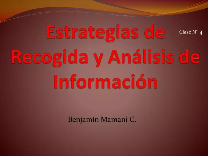 estrategias de recogida y an lisis de informaci n