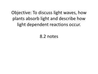 What are light waves?