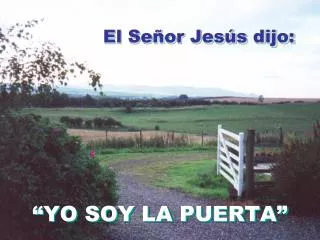 yo soy la puerta