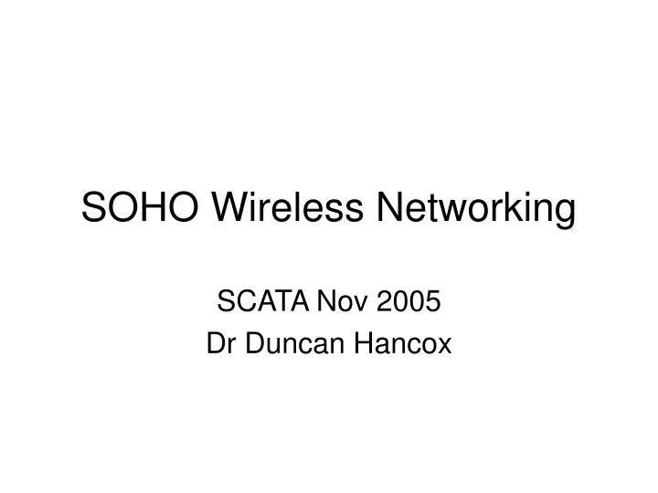 soho wireless networking
