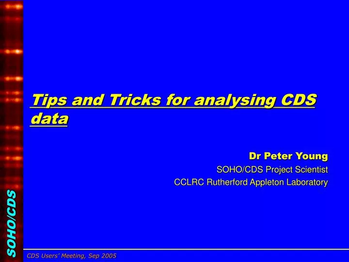 tips and tricks for analysing cds data