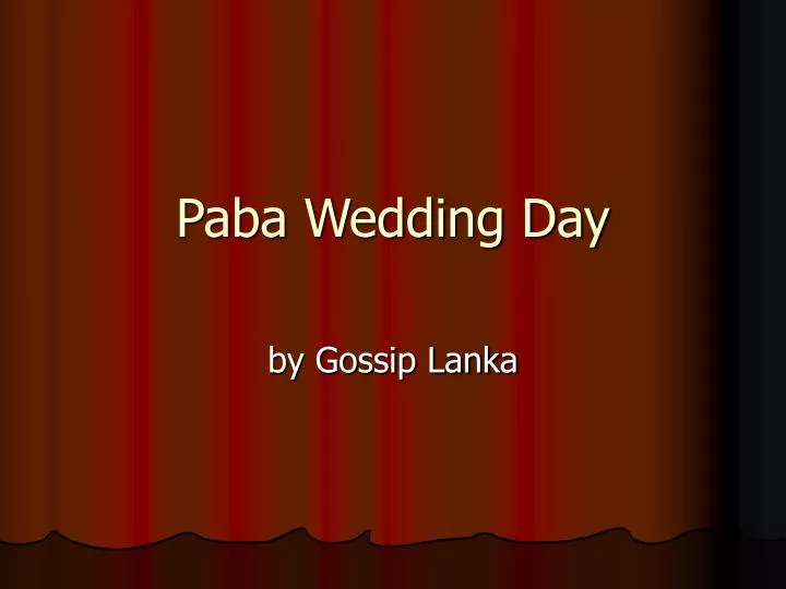 paba wedding day