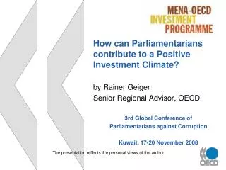 How can Parliamentarians contribute to a Positive Investment Climate? by Rainer Geiger