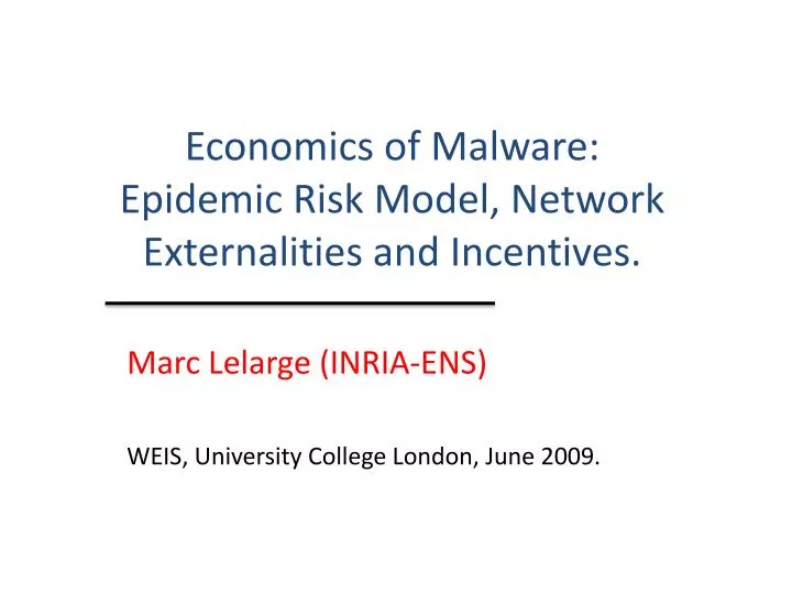 economics of malware epidemic risk model network externalities and incentives