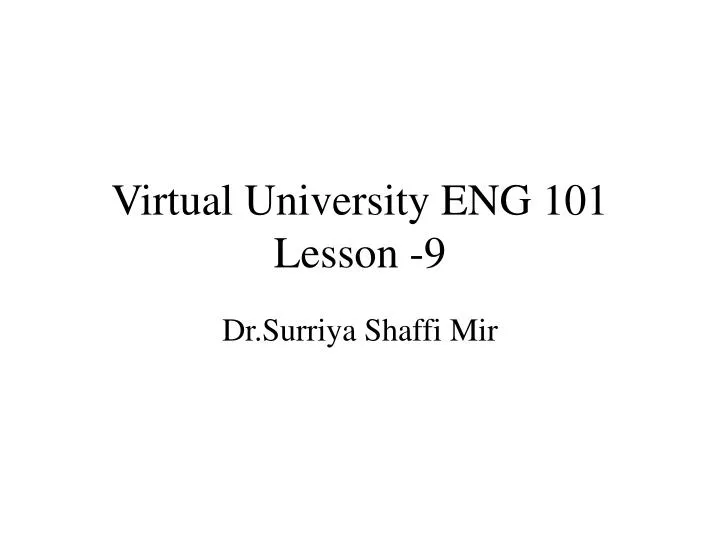 virtual university eng 101 lesson 9