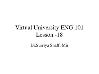 Virtual University ENG 101 Lesson -18