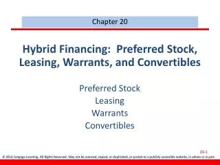 Hybrid Financing: Preferred Stock, Leasing, Warrants, and Convertibles