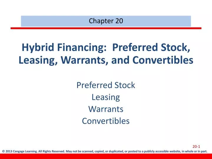 hybrid financing preferred stock leasing warrants and convertibles