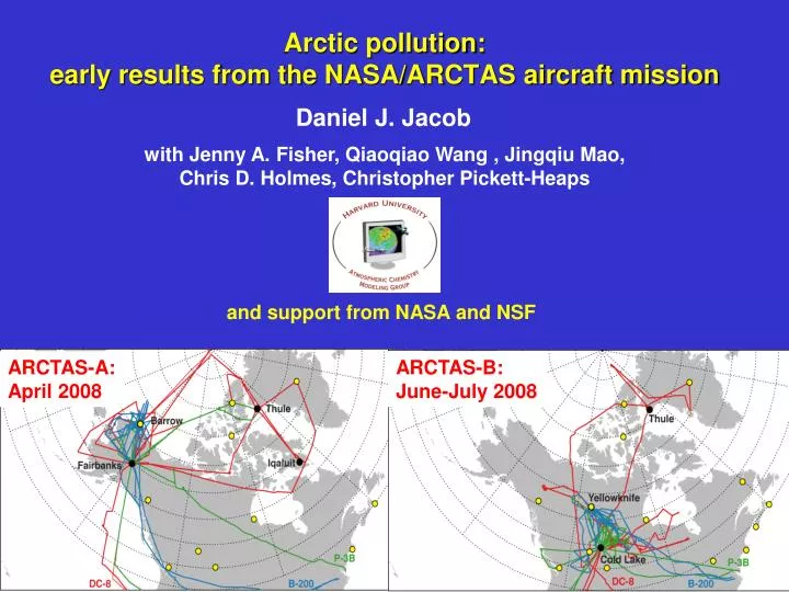 arctic pollution early results from the nasa arctas aircraft mission