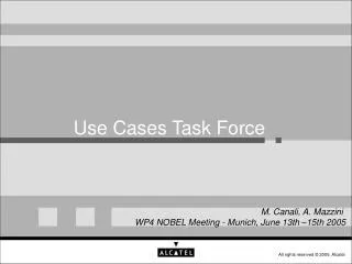 Use Cases Task Force