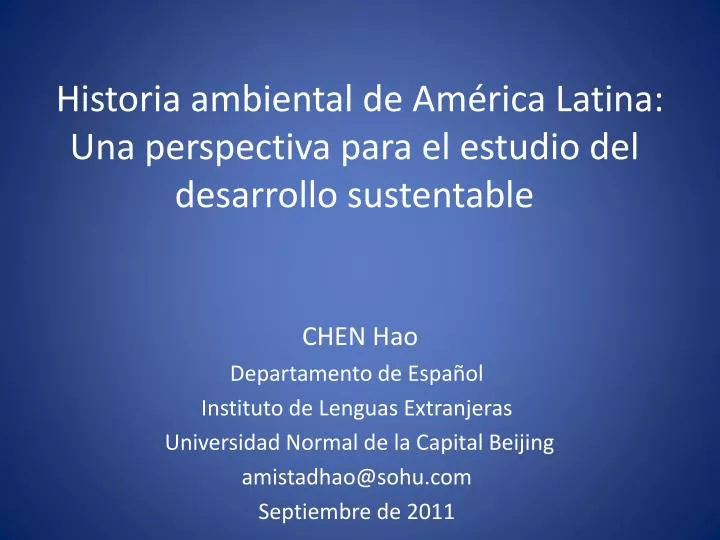 historia ambiental de am rica latina una perspectiva para el estudio del desarrollo sustentable