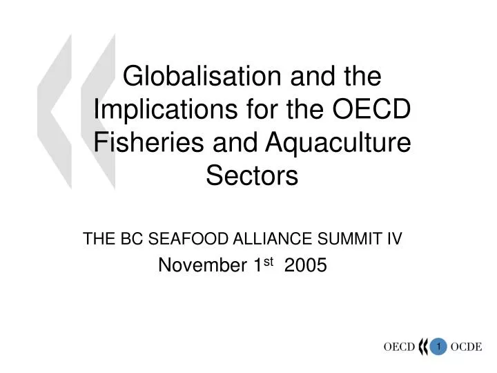 globalisation and the implications for the oecd fisheries and aquaculture sectors