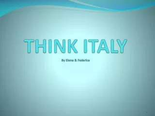 THINK ITALY By Elena &amp; Federica