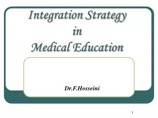 Integration Strategy in Medical Education
