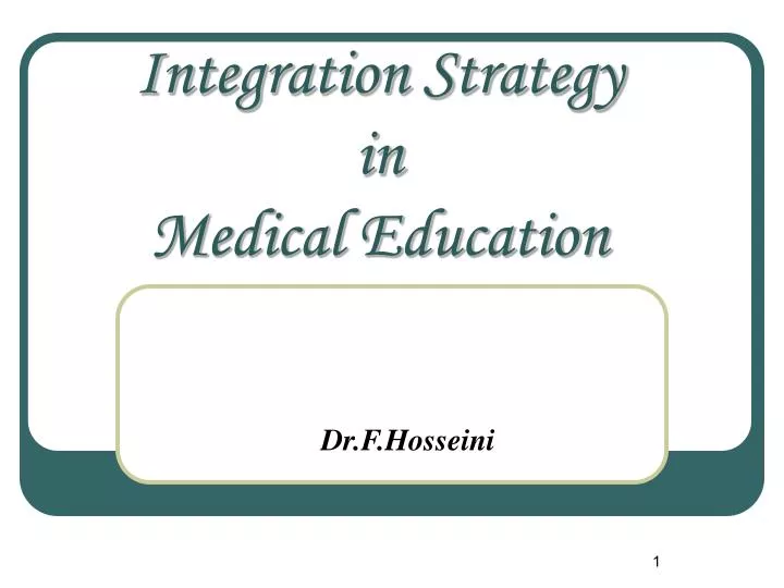 integration strategy in medical education