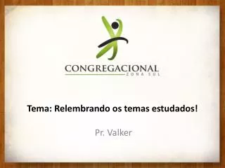 tema relembrando os temas estudados