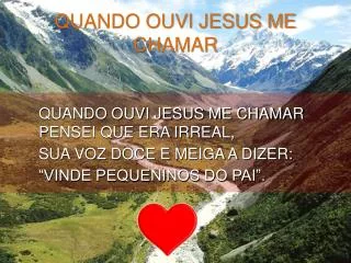 quando ouvi jesus me chamar