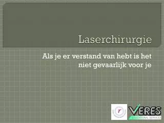 laserchirurgie
