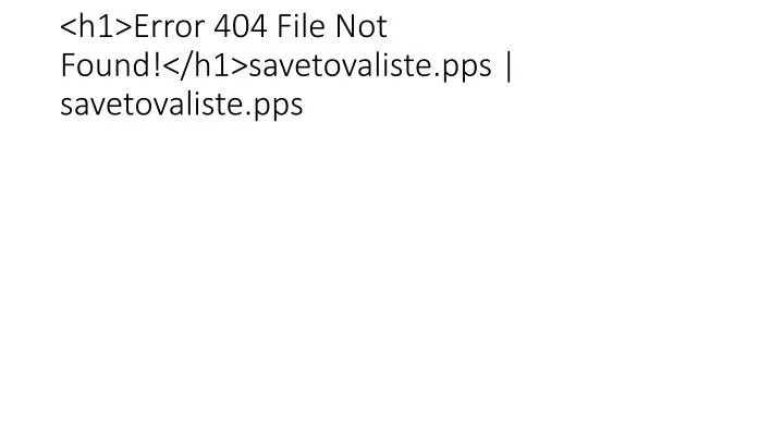 h1 error 404 file not found h1 savetovaliste pps savetovaliste pps