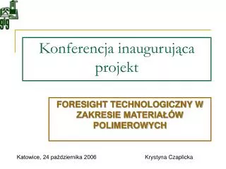 konferencja inauguruj ca projekt