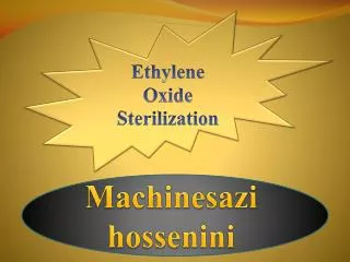 Ethylene Oxide Sterilization