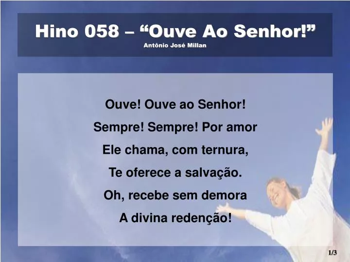 hino 058 ouve ao senhor ant nio jos millan