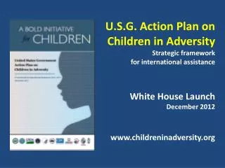 U.S.G. Action Plan on Children in Adversity Strategic framework for international assistance