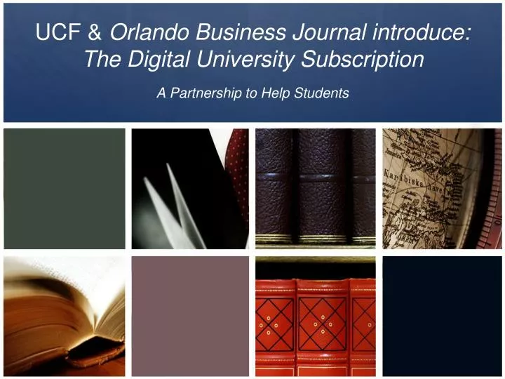 ucf orlando business journal introduce the digital university subscription