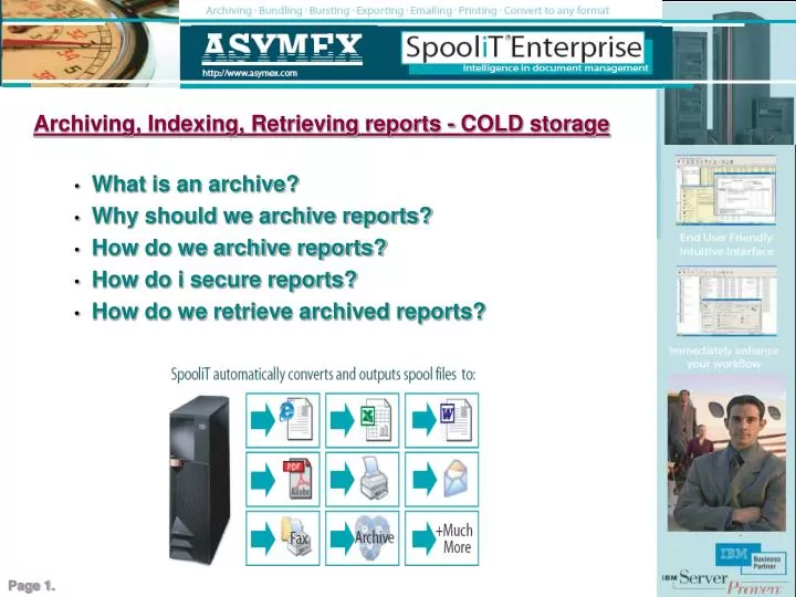 archiving indexing retrieving reports cold storage