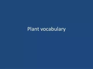 Plant vocabulary