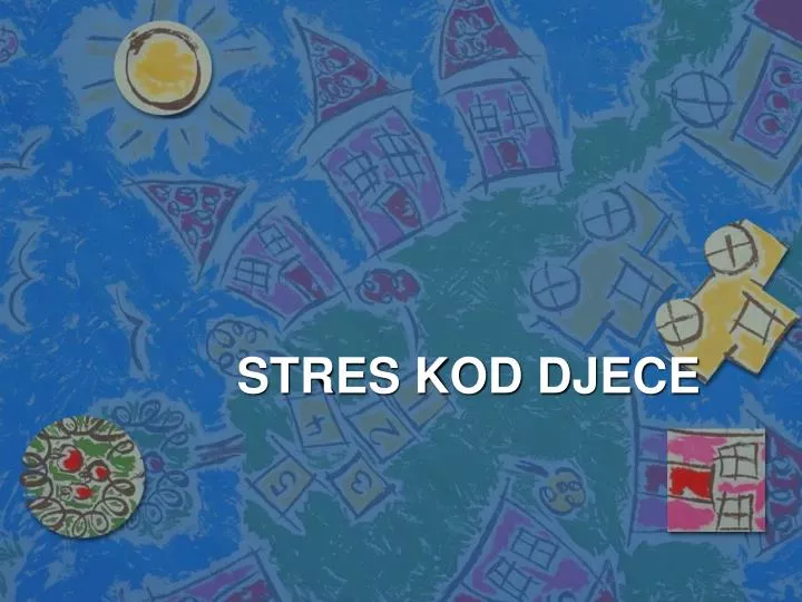 stres kod djece