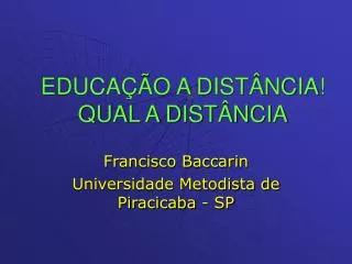 educa o a dist ncia qual a dist ncia