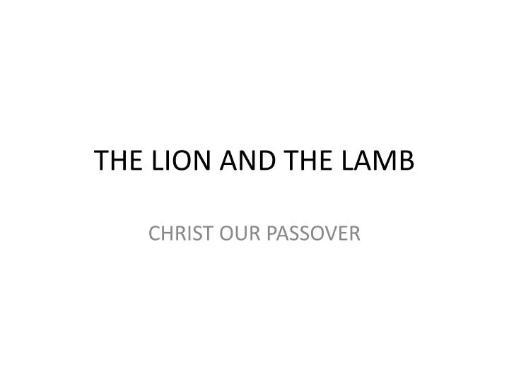 the lion and the lamb