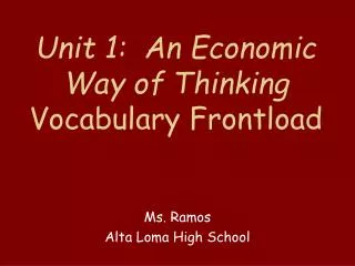 Unit 1: An Economic Way of Thinking Vocabulary Frontload
