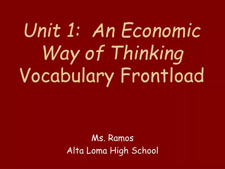 unit 1 an economic way of thinking vocabulary frontload