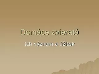 dom ce zvierat