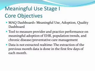 Meaningful Use Stage I Core Objectives