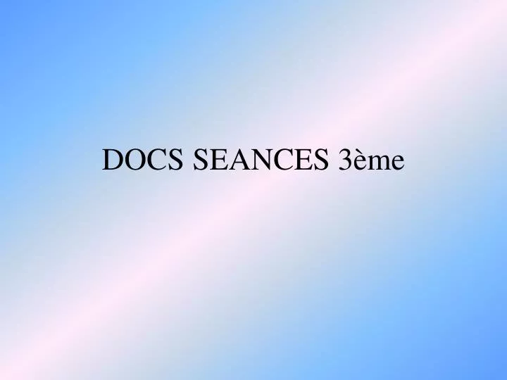 docs seances 3 me