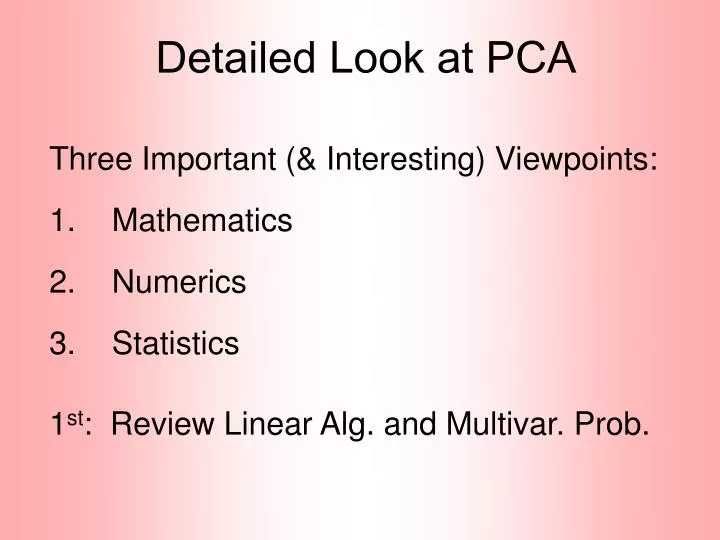 detailed look at pca