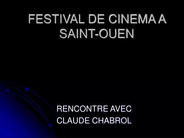 festival de cinema a saint ouen