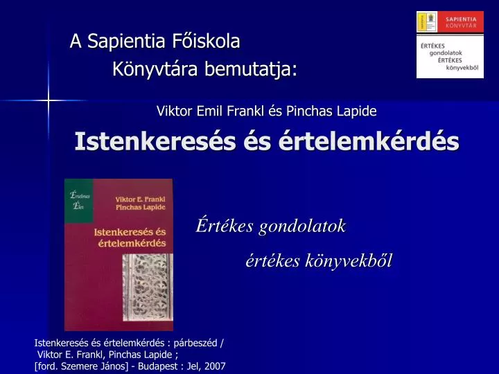 viktor emil frankl s pinchas lapide istenkeres s s rtelemk rd s