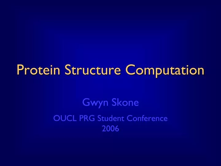 protein structure computation