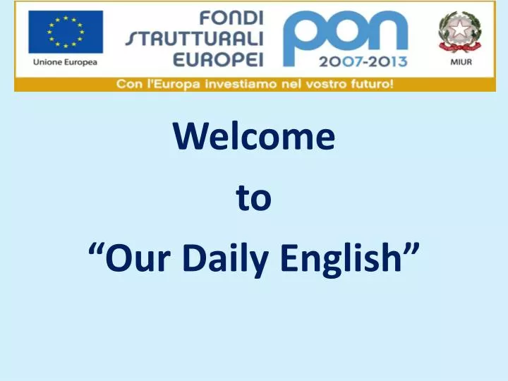 welcome to our daily english