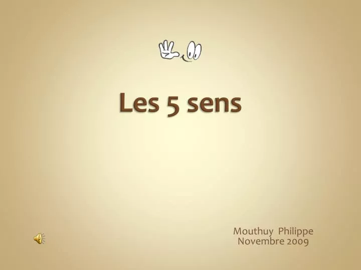 les 5 sens