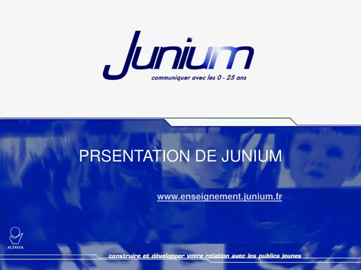 prsentation de junium