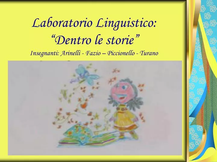 laboratorio linguistico dentro le storie insegnanti arinelli fazio piccionello turano