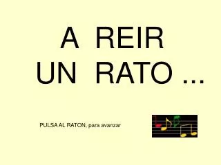 a reir un rato