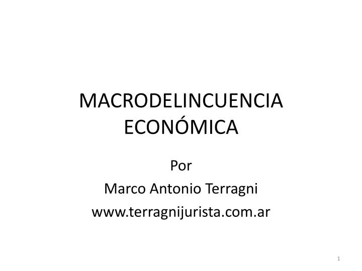 macrodelincuencia econ mica